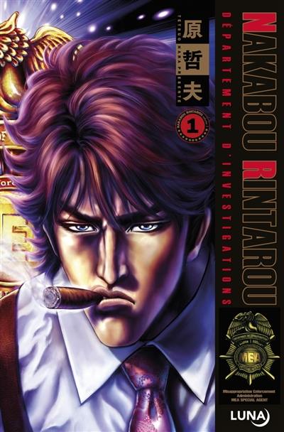 Nakabou Rintarou : département d'investigations. Vol. 1 Nakabou Rintarou : département d'investigations. Vol. 1