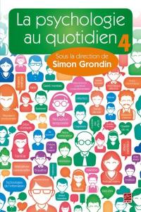 La psychologie au quotidien 4