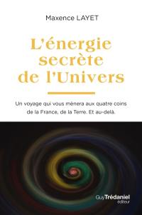 L'énergie secrète de l'univers