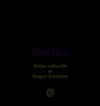 Détours & déclics : action culturelle et langue française