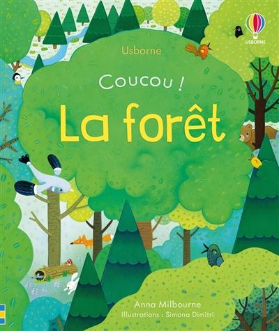 Coucou !. La forêt
