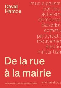 De la rue à la mairie