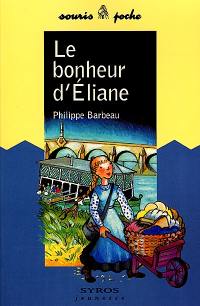 Le bonheur d'Eliane