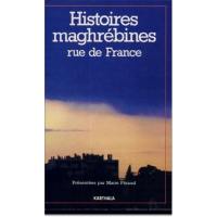 Histoires maghrébines, rue de France