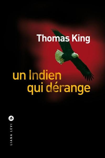 Un Indien qui dérange Un Indien qui dérange