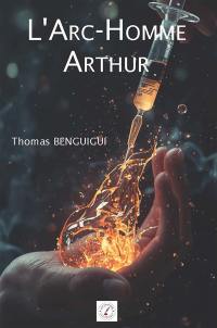 L'Arc-Homme arthur
