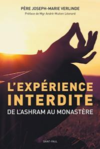 L'expérience interdite : de l'ashram au monastère