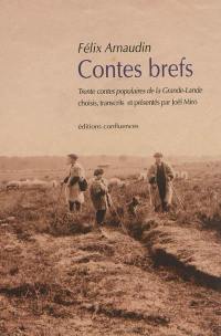 Contes brefs : trente contes populaires de la Grande-Lande