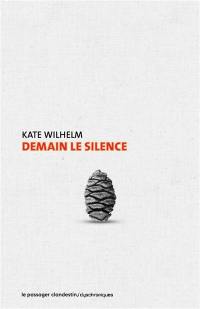 Demain le silence