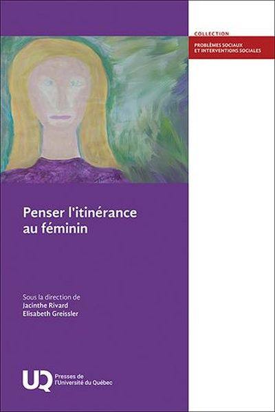 Penser l'itinérance au féminin Penser l'itinérance au féminin