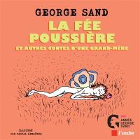 La fée Poussière : et autres contes d'une grand-mère