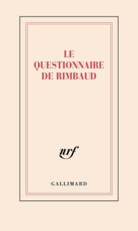 Le questionnaire de Rimbaud : carnet