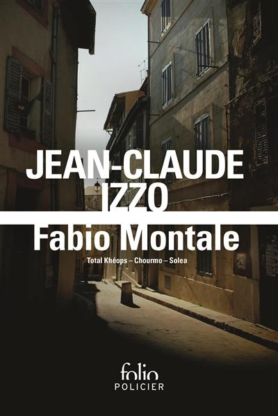 Fabio Montale : romans Fabio Montale : romans