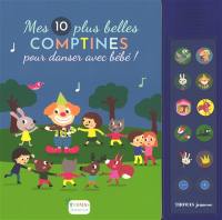 Mes 10 plus belles comptines pour danser avec bébé !