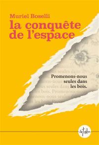 La conquête de l'espace