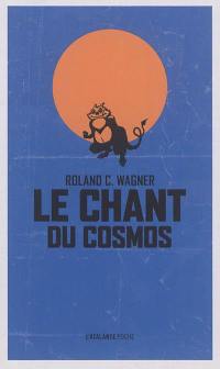 Le chant du cosmos