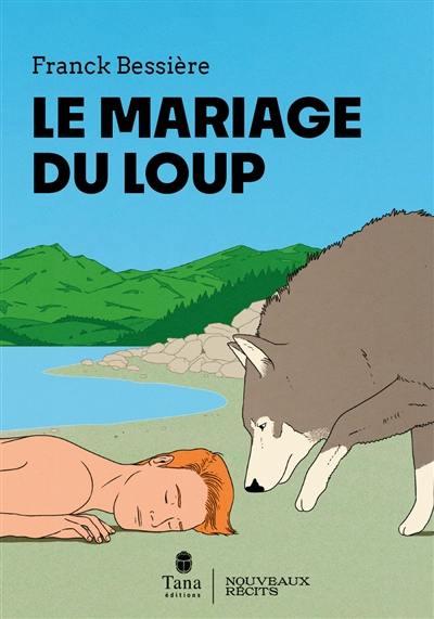 Le mariage du loup Le mariage du loup