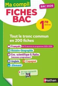 Ma compil fiches bac 1re générale : tout le tronc commun en 200 fiches : bac 2026