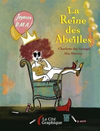 La reine des abeilles : road-trip au pays de la PMA