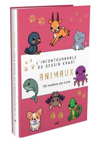 L'incontournable du dessin kawaï, animaux : 150 modèles pas à pas