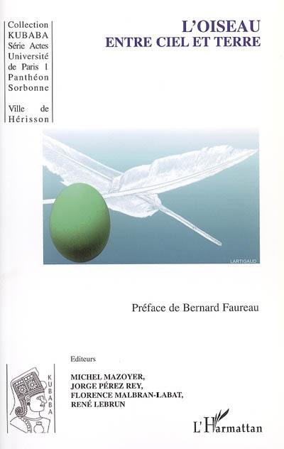 L'oiseau : entre ciel et terre