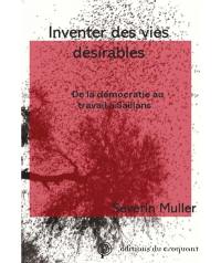 Inventer des vies désirables : de la démocratie au travail à Saillans