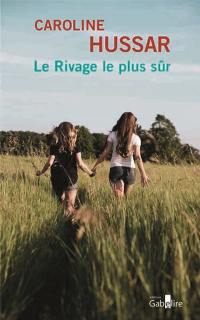Le rivage le plus sûr