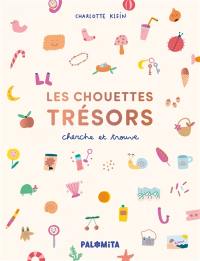Les chouettes trésors : cherche et trouve Les chouettes trésors : cherche et trouve
