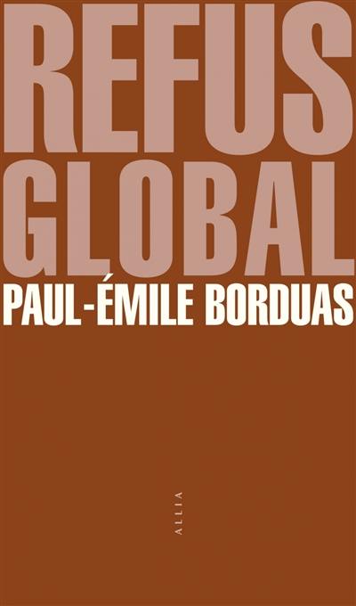 Refus global. Commentaires sur des mots courants