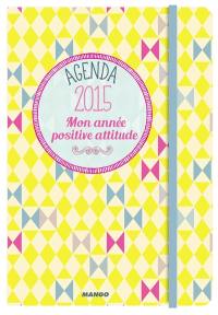 Mon année positive attitude : agenda 2015