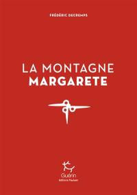 La montagne Margarete