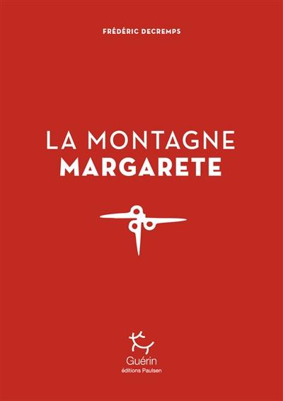 La montagne Margarete