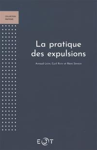 La pratique des expulsions