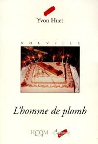 L'homme de plomb