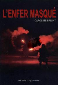 L'épopée Diptérius. Vol. 4. L'enfer masqué