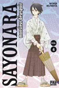 Sayonara monsieur Désespoir. Vol. 4