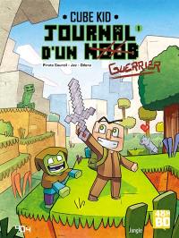 Journal d'un noob. Vol. 1. Un nouveau guerrier (48 h BD 2026)