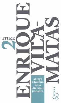 Abrégé d'histoire de la littérature portative
