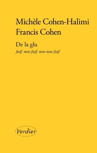 De la glu : Juif, non-Juif, non-non-Juif