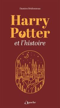 Harry Potter et l'histoire : alchimies historiques !