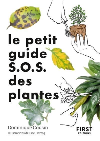 Le petit guide SOS des plantes