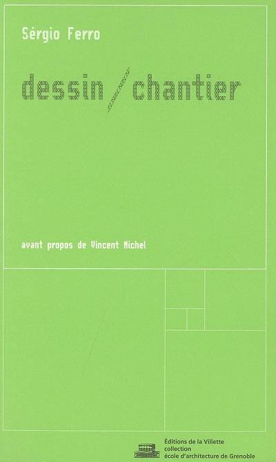 Dessin-chantier Dessin-chantier