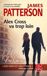 Alex Cross va trop loin
