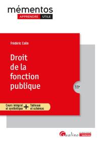 Droit de la fonction publique : cours intégral et synthétique + tableaux et schémas