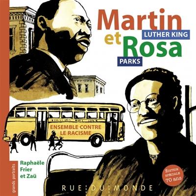 Martin Luther King et Rosa Parks : ensemble contre le racisme