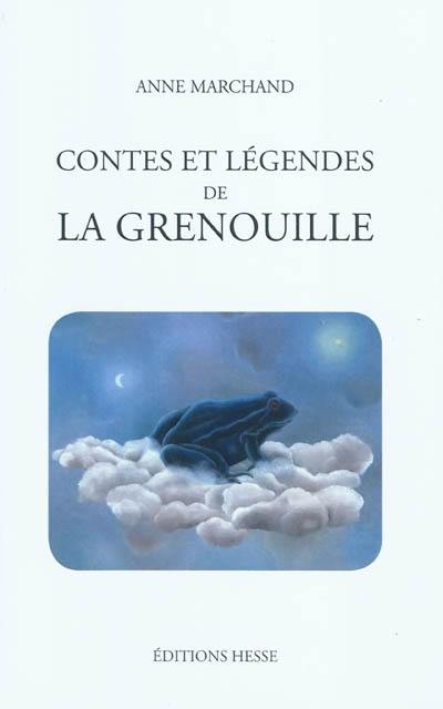 Contes et légendes de la grenouille Contes et légendes de la grenouille