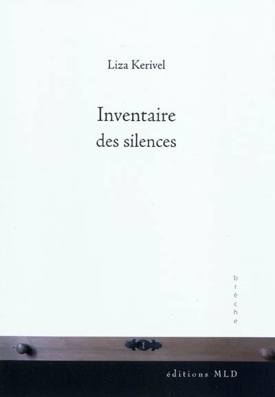 Inventaire des silences Inventaire des silences