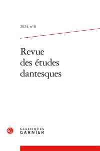 Revue des études dantesques, n° 8 (2024)