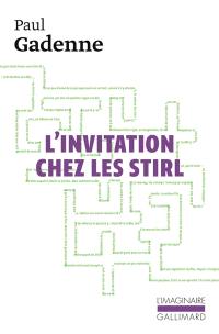 L'invitation chez les Stirl