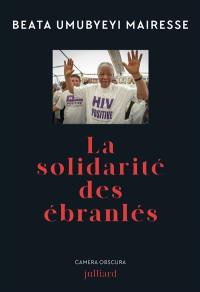 La solidarité des ébranlés